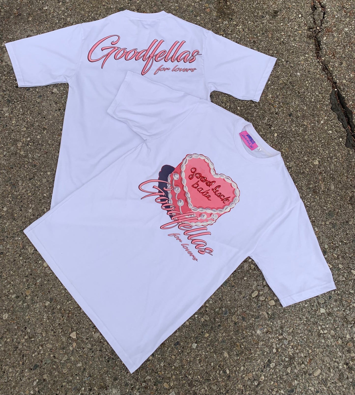 GOOD LUCK BABE GOODFELLAS TEE